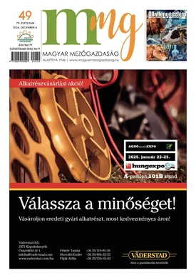 Magyar Mezőgazdaság 2024/49. - 2024.12.04.