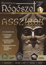 Határtalan Régészet: Asszírok