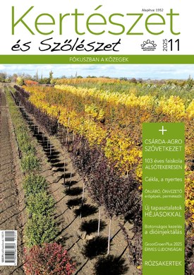 Kertészet és Szőlészet 2025/11 - 2025.11.12.