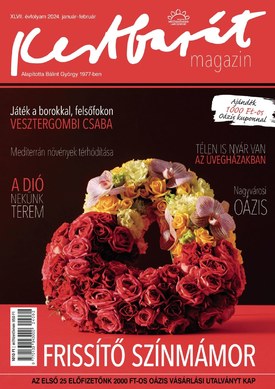 Kertbarát Magazin 2024/1-2. - 2024.01.01.