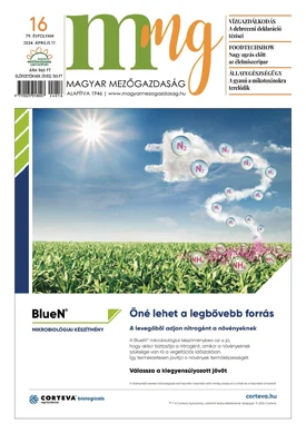 Magyar Mezőgazdaság 2024/16. - 2024.04.17.