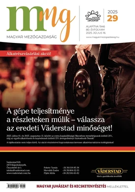 Magyar Mezőgazdaság 2025/29 - 2025.07.16.