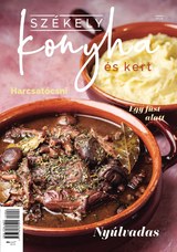 Székely Konyha és Kert: 2026/4.