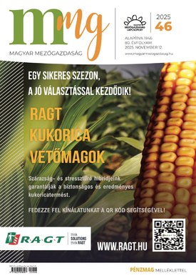 Magyar Mezőgazdaság 2025/46 - 2025.11.12.