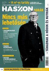 Haszon Agrár magazin: 2024/február