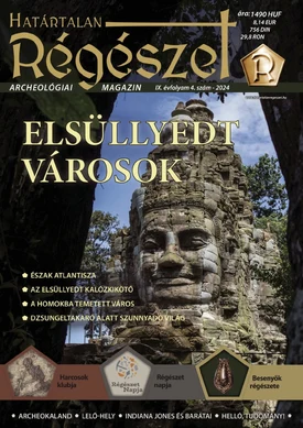 Határtalan Régészet Elsüllyedt városok - 2024.12.20.