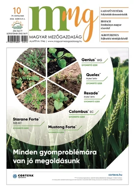 Magyar Mezőgazdaság 2024/10. - 2024.03.06.