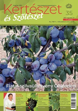 Kertészet és Szőlészet 2024/35. - 2024.08.28.