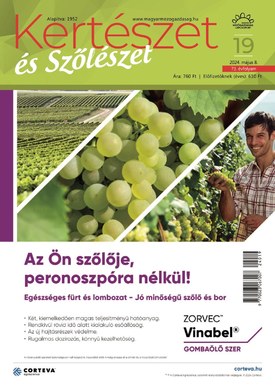 Kertészet és Szőlészet 2024/19. - 2024.05.08.