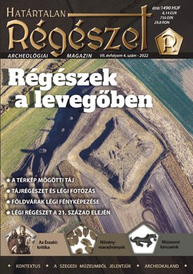 Határtalan Régészet Régészek a levegőben - 1970.01.01.