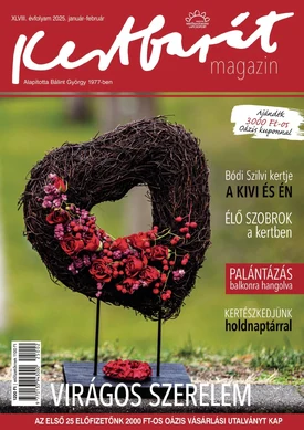 Kertbarát Magazin 2025/1-2. - 2025.01.21.