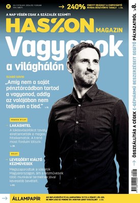 Haszon magazin 2024/február - 2024.02.09.