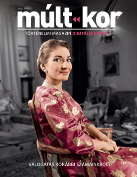 Múlt-kor történelmi magazin DIGITÁLIS extra - 2026.02.25.