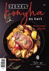 Székely Konyha és Kert: 2025/10.