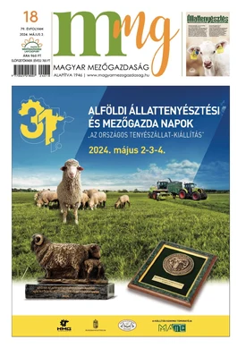 Magyar Mezőgazdaság 2024/18. - 2024.05.02.