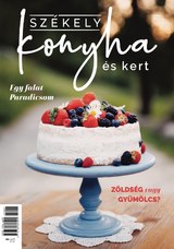 Székely Konyha és Kert: 2025/7.