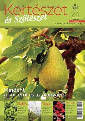 Kertészet és Szőlészet 2024/24. - 2024.06.12.