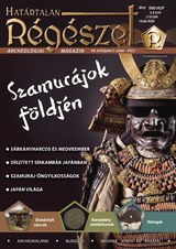 Határtalan Régészet: Szamurájok földjén