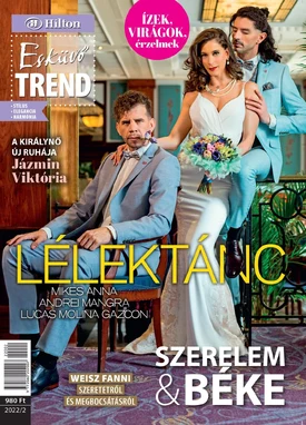 Esküvő Trend Magazin 2022/2 - 2022.12.08.