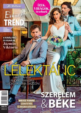 Esküvő Trend Magazin 2022/2 - 2022.12.08.