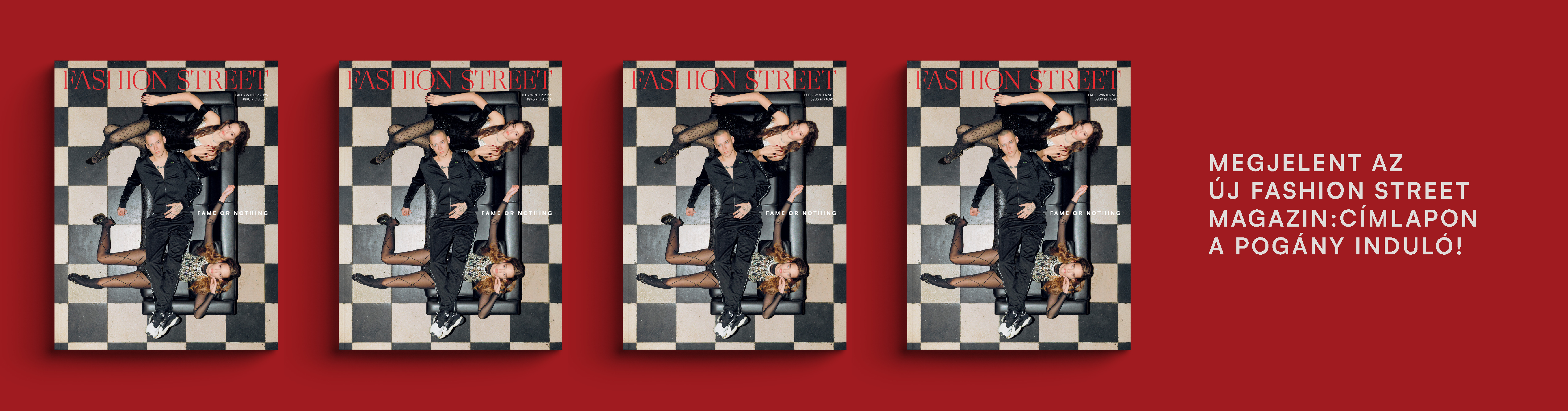 Megjelent az új Fashion Street Magazin: Címlapon a Pogány Induló!	