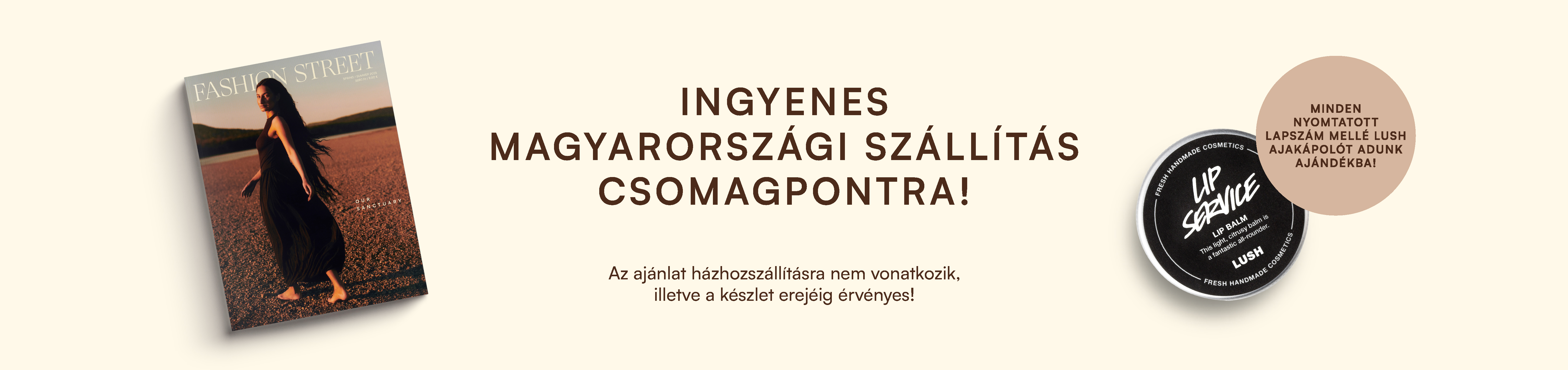 Ingyenes magyarországi szállítás csomagpontra!
