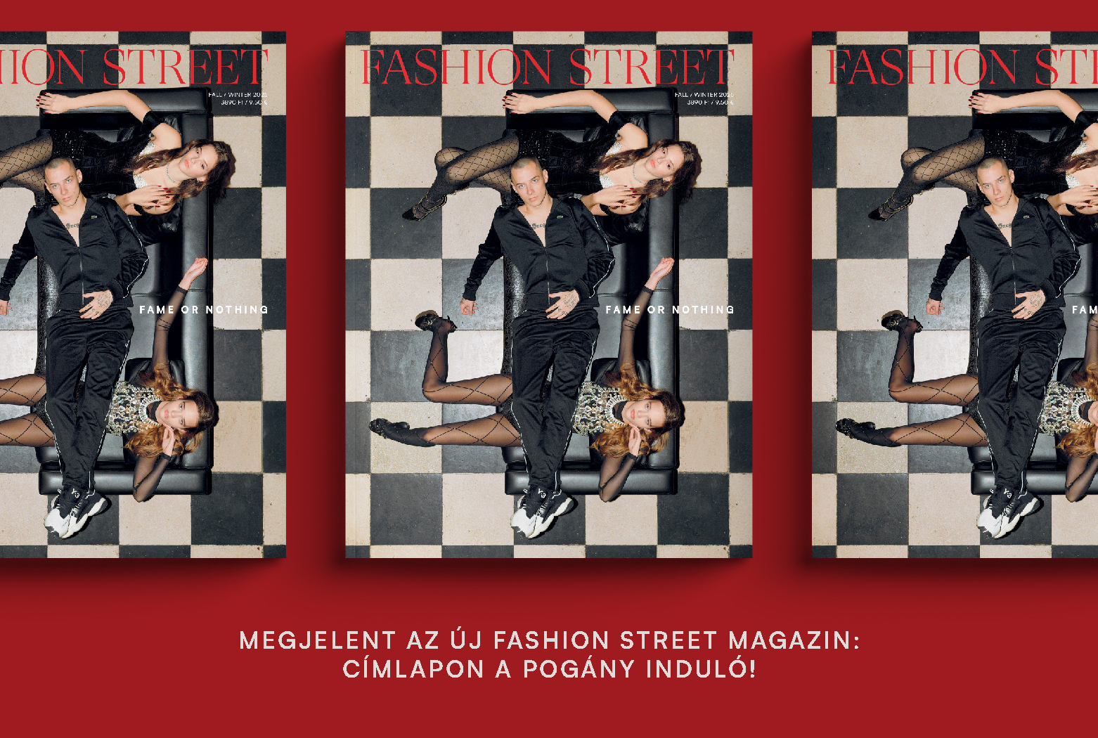 Megjelent az új Fashion Street Magazin: Címlapon a Pogány Induló!